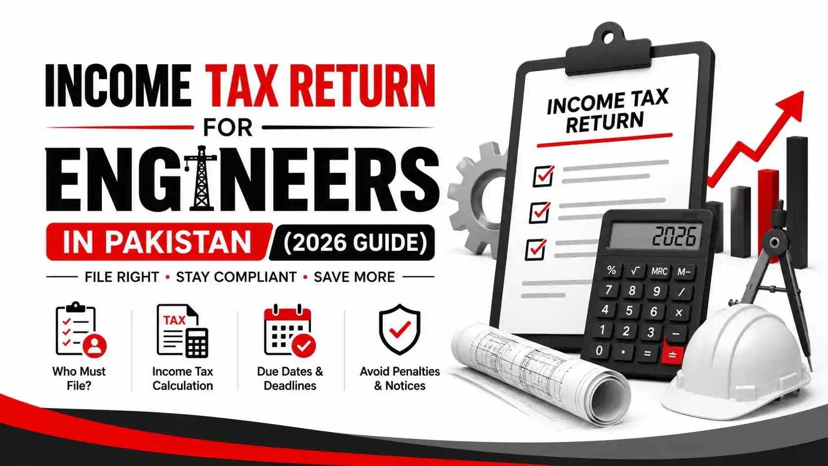 Income Tax Return for Engineers in Pakistan 2026 – Complete tax filing guide.