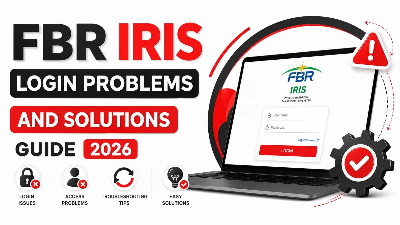 FBR IRIS Login Problems and Solutions Guide 2026 banner showing a laptop with the FBR IRIS login page, login error warning icon, troubleshooting symbols, and secure access graphics on a white background.