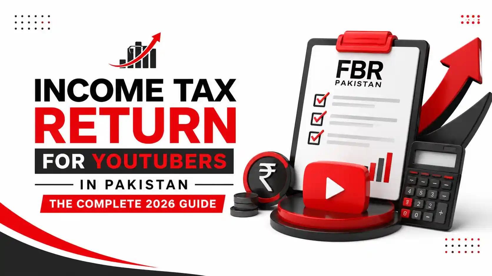 Income Tax Return for YouTubers in Pakistan 2026 illustration