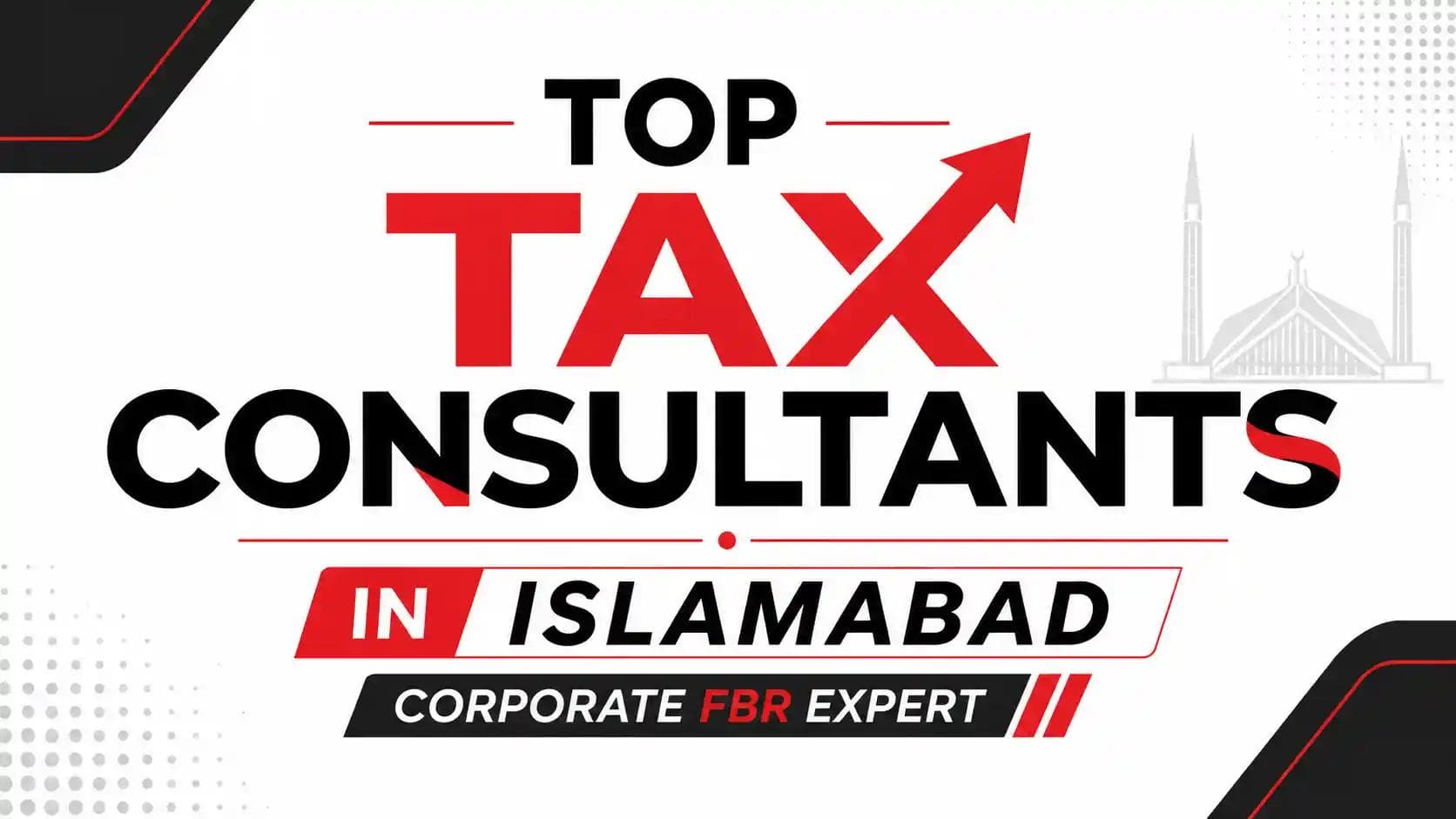 top-tax-consultants-in-islamabad