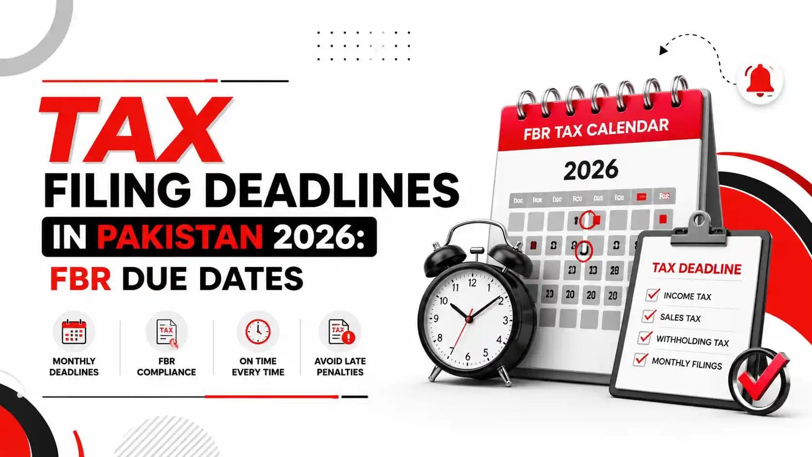 Tax Filing Deadlines in Pakistan 2026: FBR Due Dates