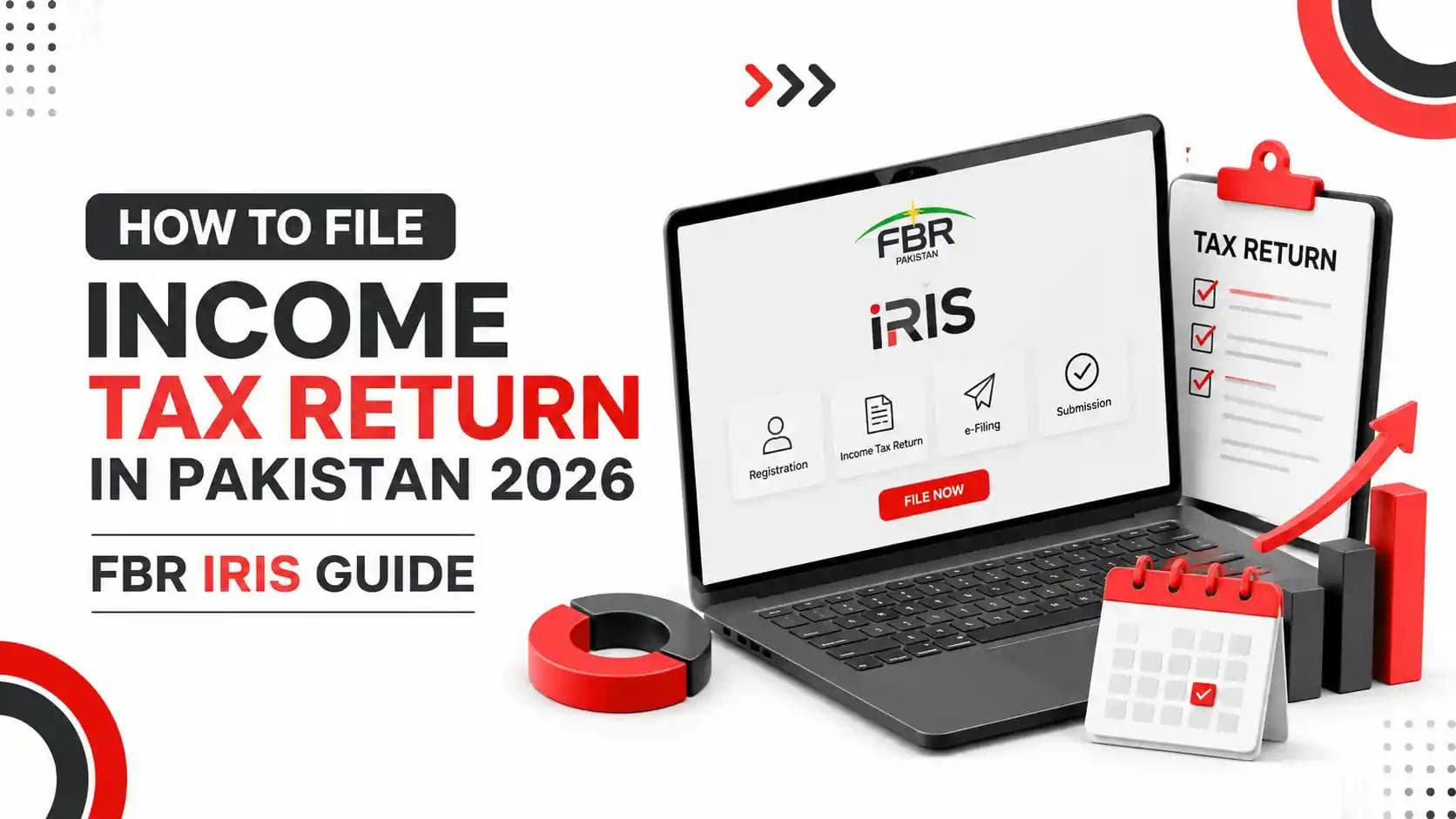 How to File Income Tax Return in Pakistan 2026: FBR IRIS Guide
