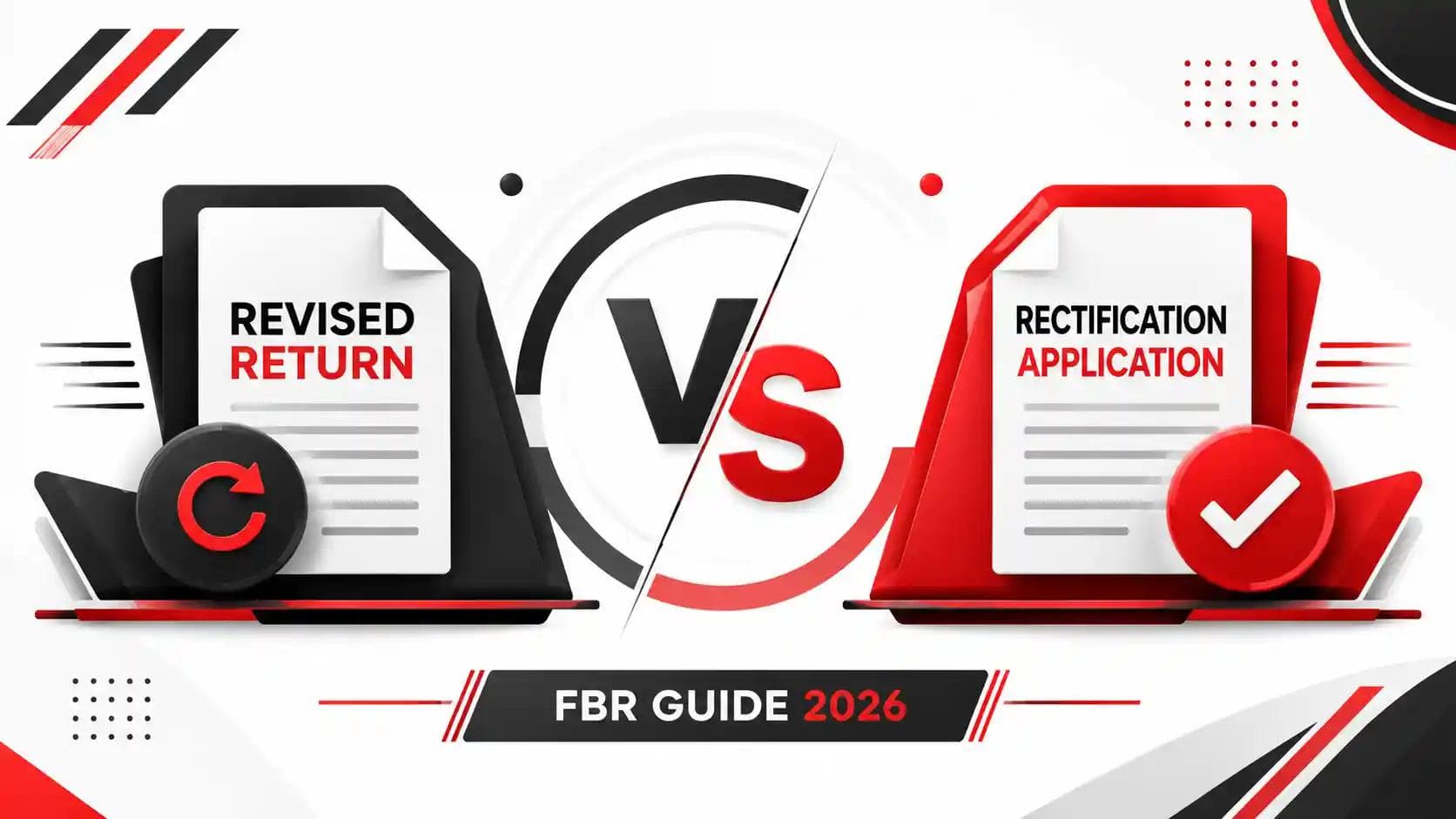Revised Return vs Rectification Application FBR Guide 2026